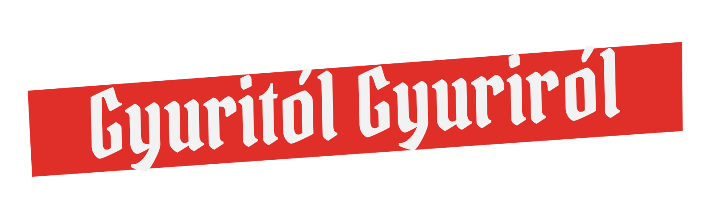 Gyuritól Gyuriról